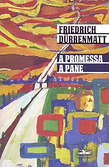 A promessa e A pane Friedrich Durrenmatt